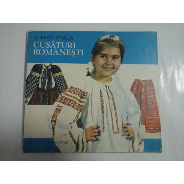 CUSATURI ROMANESTI - AURELIA DOAGA